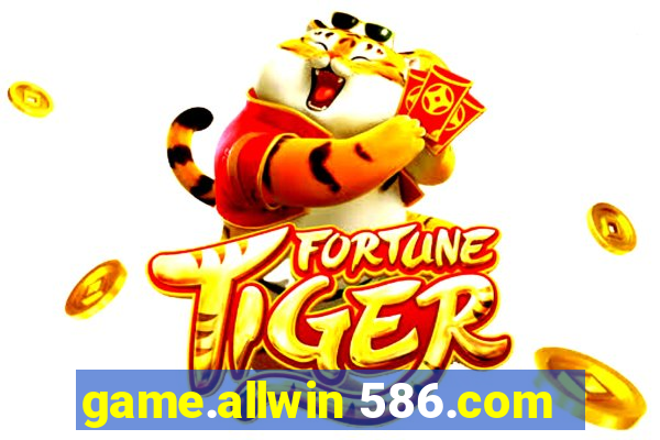 game.allwin 586.com